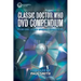 The Classic Doctor Who DVD Compendium: Every disc - Every episode - Every extra