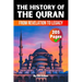 The History of the Quran: From Revelation to Legacy