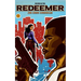 Redeemer: The Cross Chronicles