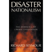 Disaster Nationalism: The Downfall of Liberal Civilization