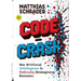 Code Crash: Why Artificial Intelligence Turns Code Into Intent and Why We Now Need to Rethink Digital Products from Scratch