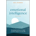 Emotional Intelligence: Managing Emotions to Make a Positive Impact on Your Life