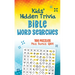Kids' Hidden Trivia Bible Word Searches: 100 Puzzles Plus Bonus Q&a!