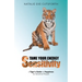 Tame Your Energy Sensitivity: A Tiger's Guide to Happiness for Sensitive People