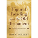 Figural Reading and the Old Testament