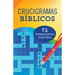 Crucigramas Bíblicos: 72 Rompecabezas Divertidos