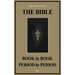 The Bible Book by Book and Period by Period: A Manual For the Study of the Bible (Easy to Read Layout)