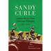 Sandy Curle: Letters home from liberated Ethiopia 1941-1945