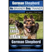 German Shepherd Dog Training with the No BRAINER Dog TRAINER We Make it THAT Easy!: How To EASILY TRAIN Your German Shepherd