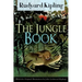 The Jungle Book (With the Original Illustrations by John Lockwood Kipling): Classic of children's literature from one of the most popular writers in E