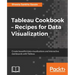 Tableau Cookbook - Recipes for Data Visualization
