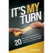It's My Turn: 20 Kingdom Laborers Who Changed Their World and Compel Me to Impact Mine!