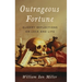 Outrageous Fortune: Gloomy Reflections on Luck and Life
