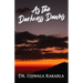 As the Darkness Dawns