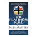 The Platinum Rule for Sales Mastery Hardback Book