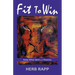 Fit to Win
