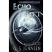 Echo Rift: Riven Worlds Book Three