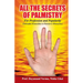 All The Secrets Of Palmistry