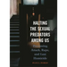 Halting the Sexual Predators Among Us: Preventing Attack, Rape, and Lust Homicide