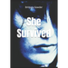 She Survived