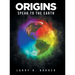 Origins: Speak to the Earth