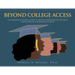 Beyond College Access