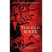 The Old Ways: Volume One