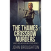 The Thames Crossbow Murders