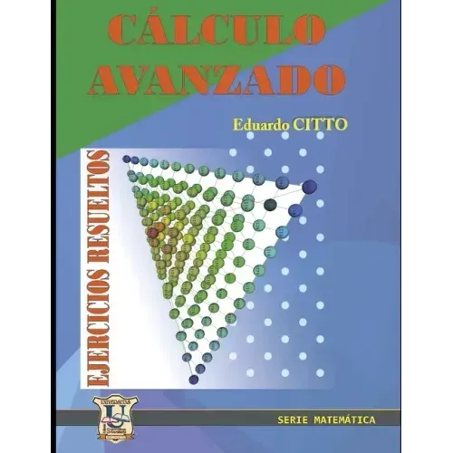 Ejercicios resueltos de Cálculo Avanzado: Soluciones
