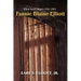 Fannie Blaine Elliott: Elliott Family History 1816-2003