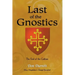 Last of the Gnostics: The End of the Cathars