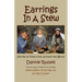 Earrings in a Stew: Stories of Food from Around the World