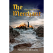 The Merchant: A Story Only Told to a Few