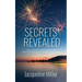 Secrets revealed
