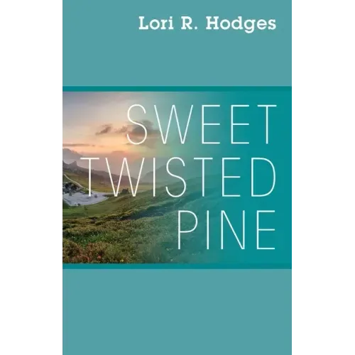 Sweet Twisted Pine