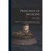 Principles of Medicine: Designed for Use as a Text-book in Medical Colleges, and for Consideration by Practitioners Generally