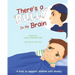 There's a Bully in My Brain