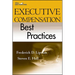 Executive Compensation Best Practices