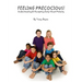 Feeling Precocious!: Understanding & Accepting Early-Onset Puberty