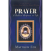 Prayer: A Radical Response to Life