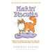 Makin' Biscuits: Weird Cat Habits and the Even Weirder Habits of the Humans Who Love Them