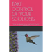 Take Control of Your Scoliosis: Only You Can Turn Your Scoliotic Spine Into a Dynamic, Strong, Healthy and Flexible Spine with the Home Spinal Active
