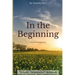In The Beginning