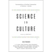 Science Is Culture: Conversations at the New Intersection of Science + Society