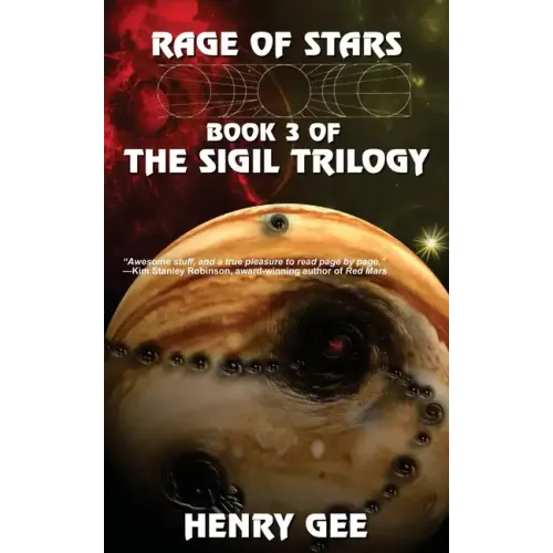 Rage of Stars: Book Three of The Sigil Trilogy