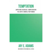 Temptation: Applying Radical Amputation