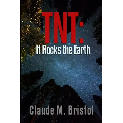 TNT: It Rocks the Earth