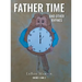 Father Time and Other Rhymes: Books One and Two