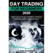 Day Trading for Beginners 2020: A guide for learn in one day risk management, discipline and trading psychology, strategy, invest, money, gold, Bitcoi