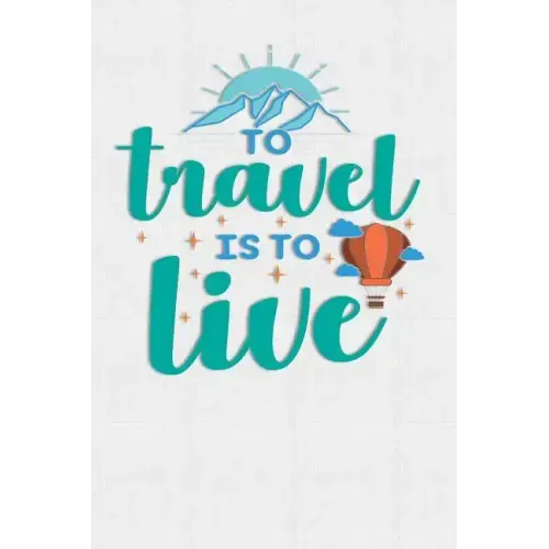 To Travel Is To Live: Keep track of travel adventures with - What if Something Happens Info, Itinerary, Airline Info, Photos, Packing Lists,